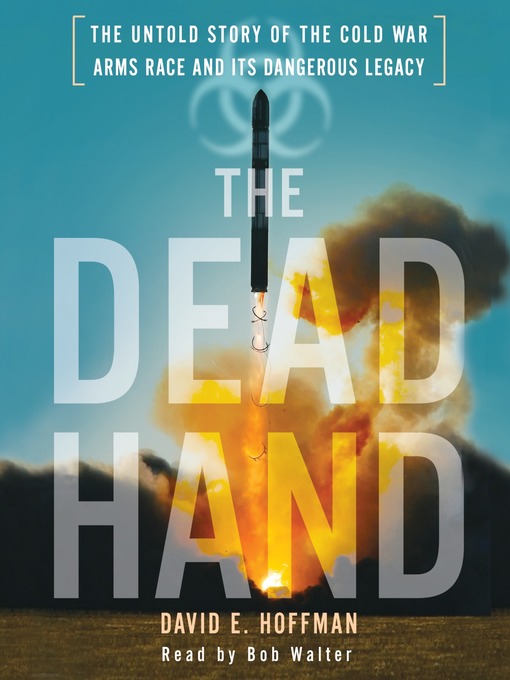 Title details for The Dead Hand by David Hoffman - Wait list
